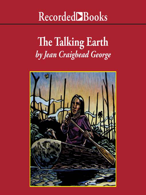 Title details for The Talking Earth by Jean Craighead George - Wait list